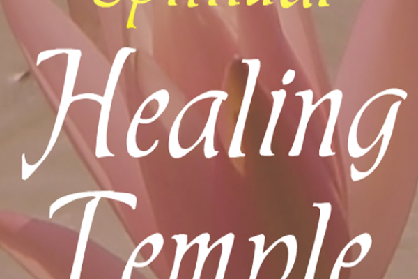 Spiritual healing temple